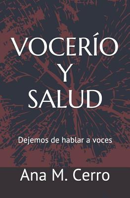 Vocerío Y Salud: Dejemos de Hablar a Voces