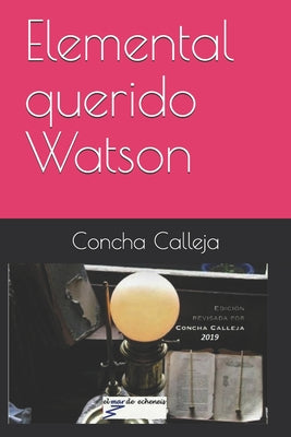 Elemental querido Watson