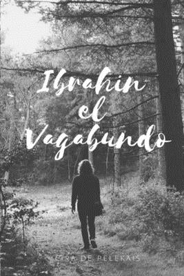 Ibrahin El Vagabundo