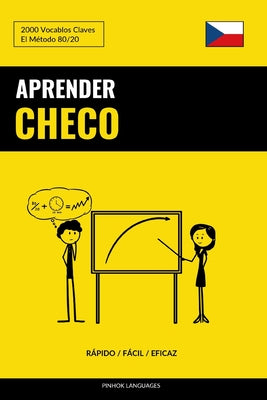 Aprender Checo - Rápido / Fácil / Eficaz: 2000 Vocablos Claves