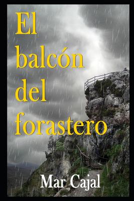 El balcón del forastero