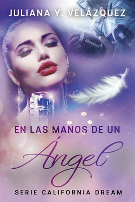 En Las Manos De Un Angel