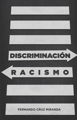 Discriminacion y Racismo