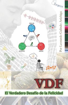 VDF El Verdadero Desafío de la Felicidad