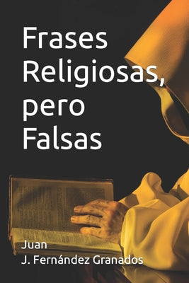 Frases Religiosas, pero Falsas