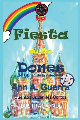 La fiesta de los dones: Del Libro 1 de la coleccion Cuento No.11