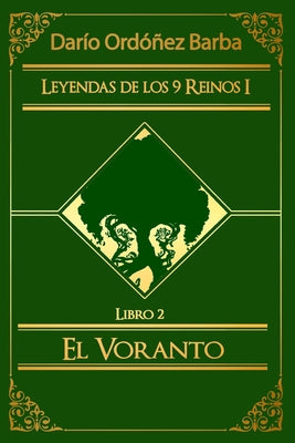 Leyendas de los 9 Reinos I Libro 2: El Voranto