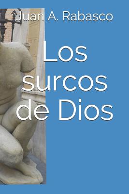 Los Surcos de Dios