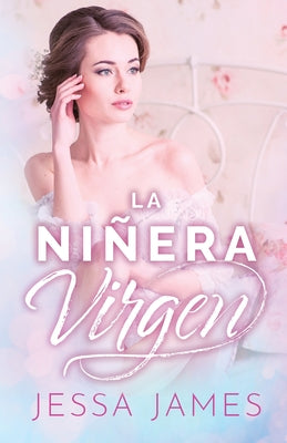 La niñera virgen: (Letra grande)