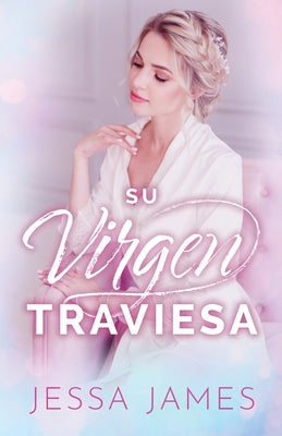 Su virgen traviesa: (Letra grande)