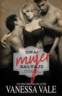 Una mujer salvaje: Letra grande