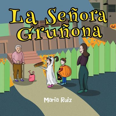 La Señora Gruñona