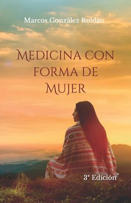 Medicina Con Forma de Mujer