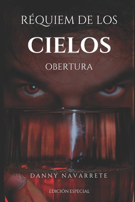 Réquiem de los Cielos: Obertura