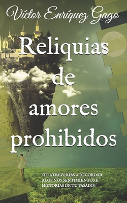 Reliquias de amores prohibidos