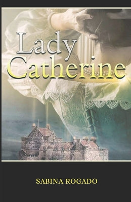 Lady Catherine