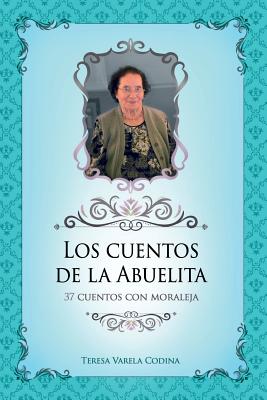 Los Cuentos de la Abuelita