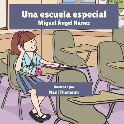 Una escuela especial