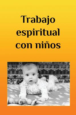 Trabajo Espiritual Con Niños