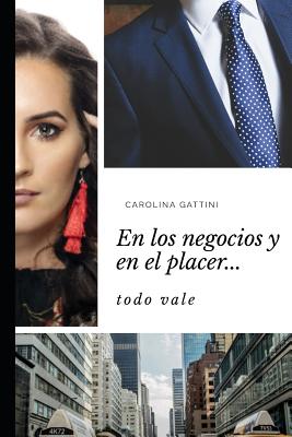 En Los Negocios Y En El Placer...: Todo Vale.