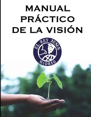 Manual práctico de la visión