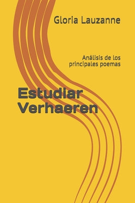 Estudiar Verhaeren: Análisis de los principales poemas