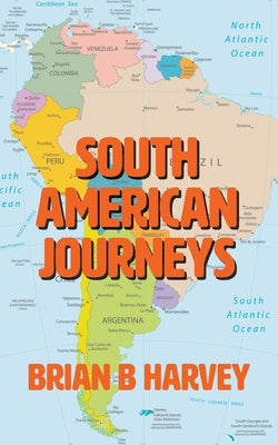 South American Journeys