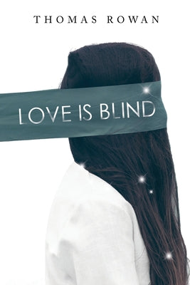 Love is Blind