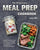 The Beginner's Meal Prep Cookbook