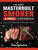 The Easy Masterbuilt Grill & Smoker Cookbook: Delicious, Easy & Healthy Recipes for Smart People on A Budget