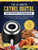 The Ultimate Caynel Digital Air Fryer Cookbook: Easy Recipes for Beginners with Tips & Tricks to Fry, Grill, Roast, and Bake Your Everyday Air Fryer B