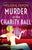 Murder at the Charity Ball: An addictive and completely unputdownable historical cozy mystery