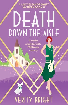 Death Down the Aisle: A totally unputdownable 1920s cozy mystery