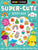 Shiny Stickers Super-Cute Activity Book