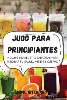 Jugo Para Principiantes