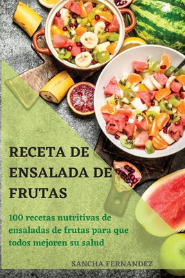 Receta de Ensalada de Frutas