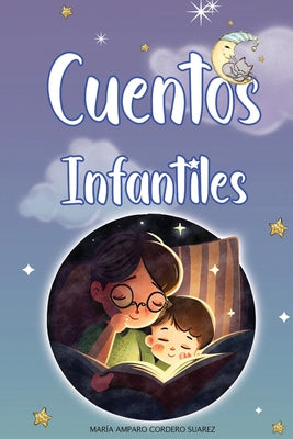 Cuentos Infantiles: Aventuras mágicas para soñar despiertos y aprender valores importantes.