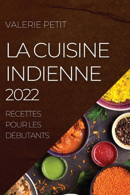 La Comida Asiática Sin Secretos 2022: Recetas Auténticas