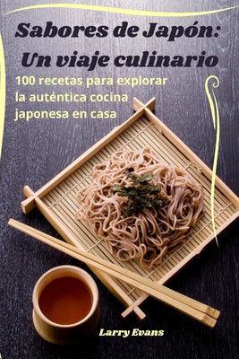 Sabores de Japón: Un viaje culinario