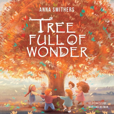 Tree Full of Wonder: An educational, rhyming book about magic of trees for children