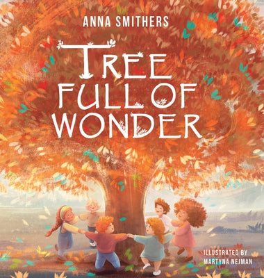 Tree Full of Wonder: An educational, rhyming book about magic of trees for children