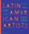 Latin American Artists: From 1785 to Now