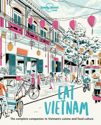 Lonely Planet Eat Vietnam 1