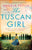 The Tuscan Girl: Completely gripping WW2 historical fiction