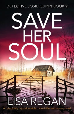 Save Her Soul: An absolutely unputdownable crime thriller and mystery novel