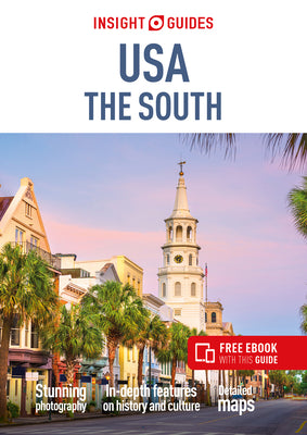 Insight Guides USA the South (Travel Guide with Free Ebook)