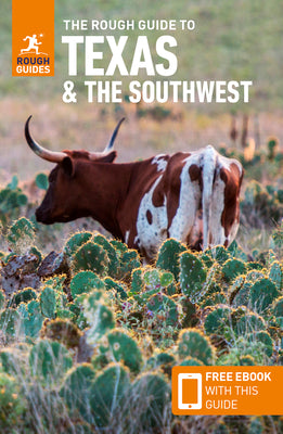 The Rough Guide to Texas & the Southwest (Travel Guide with Free Ebook)