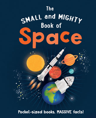 The Small and Mighty Book of Space