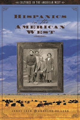 Hispanics in the American West