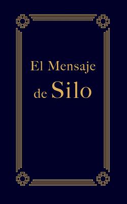 El Mensaje de Silo